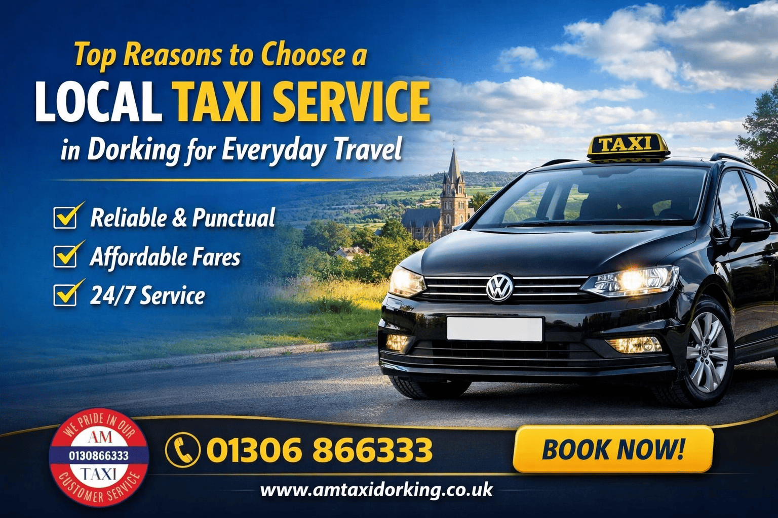 Top Reasons to Choose a Local Taxi Service in Dorking | Reliable Taxi Dorking